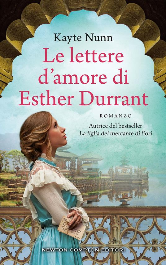Le lettere d'amore di Esther Durrant - Kayte Nunn - Libro - Newton Compton  Editori - 3.0 | IBS
