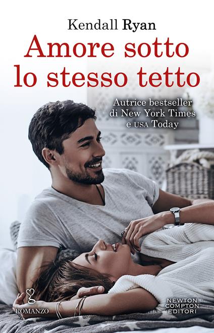 Amore sotto lo stesso tetto. Roommates series - Kendall Ryan - ebook