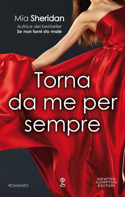 Torna da me per sempre - Mia Sheridan - ebook