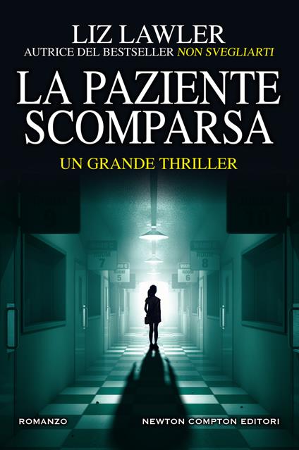 La paziente scomparsa - Liz Lawler,Carla De Caro,Giulio Silvano - ebook