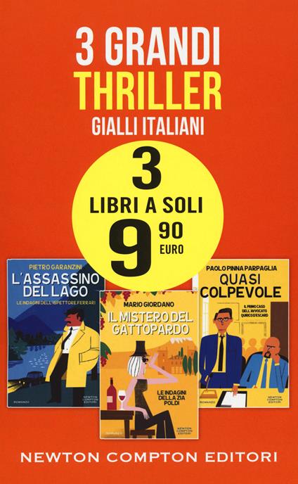 Gialli italiani: L'assassino del lago-Il mistero del gattopardo-Quasi  colpevole - Pietro Garanzini - Mario Giordano - - Libro - Newton Compton  Editori - | IBS