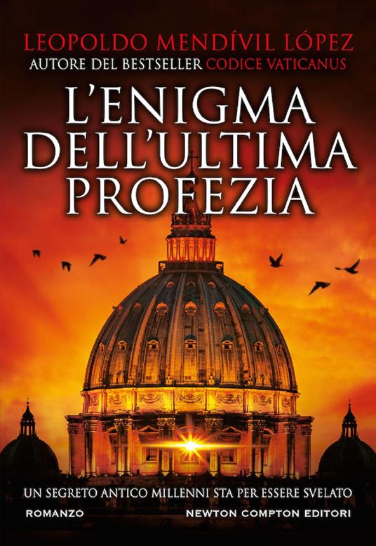 L' enigma dell'ultima profezia - Leopoldo Mendívil López - copertina