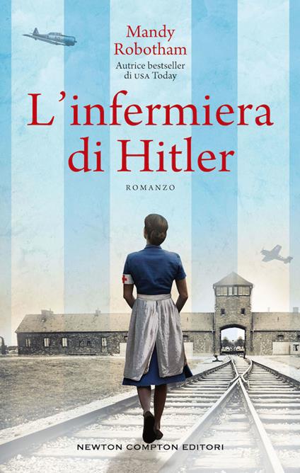 L' infermiera di Hitler - Mandy Robotham - copertina