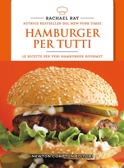 Hamburger per tutti - Rachael Ray - copertina