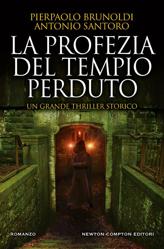 La profezia del tempio perduto - Pierpaolo Brunoldi,Antonio Santoro - copertina