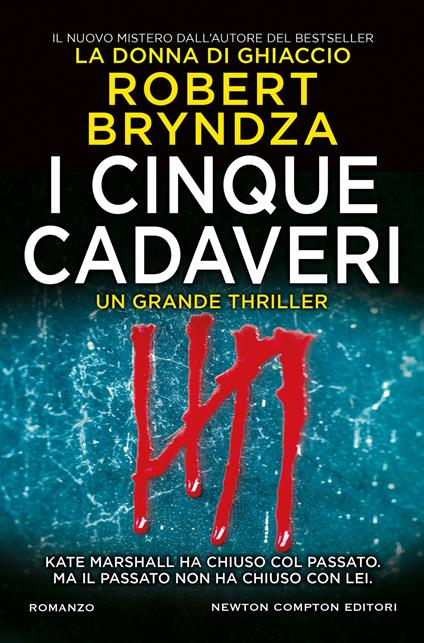 I cinque cadaveri - Robert Bryndza,Giulio Silvano - ebook