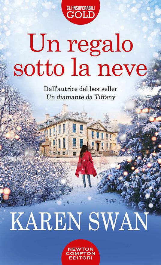 Un regalo sotto la neve - Karen Swan - copertina