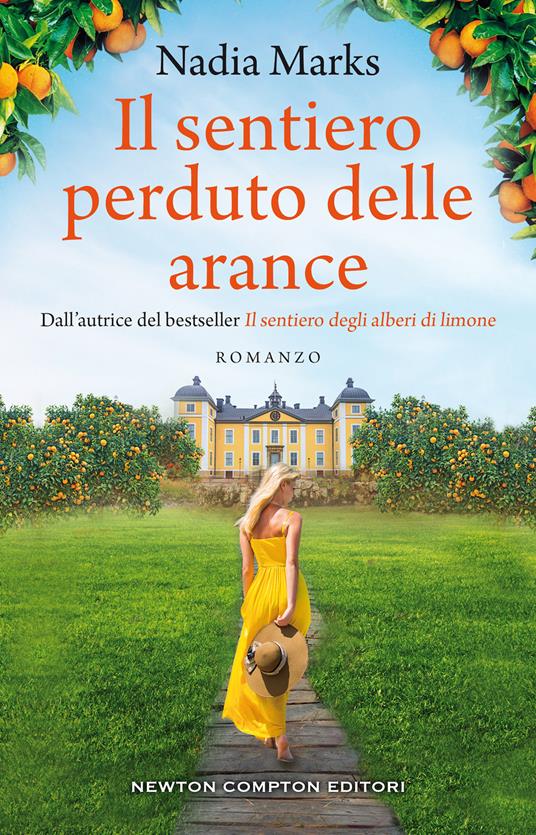 Il sentiero perduto delle arance - Nadia Marks - copertina