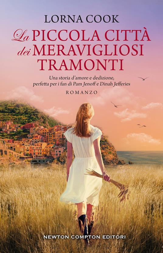 La piccola città dei meravigliosi tramonti - Lorna Cook - copertina