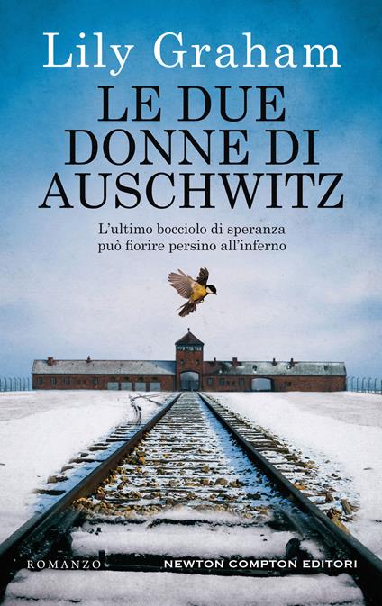 Le due donne di Auschwitz - Lily Graham - copertina