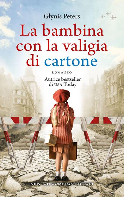 La bambina con la valigia di cartone - Glynis Peters,Valentina Cabras - ebook