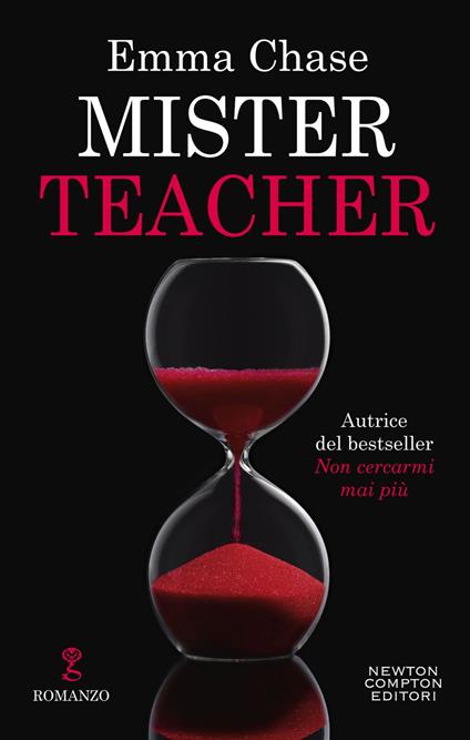 Mister teacher. Ediz. italiana - Emma Chase,Federica Gianotti - ebook
