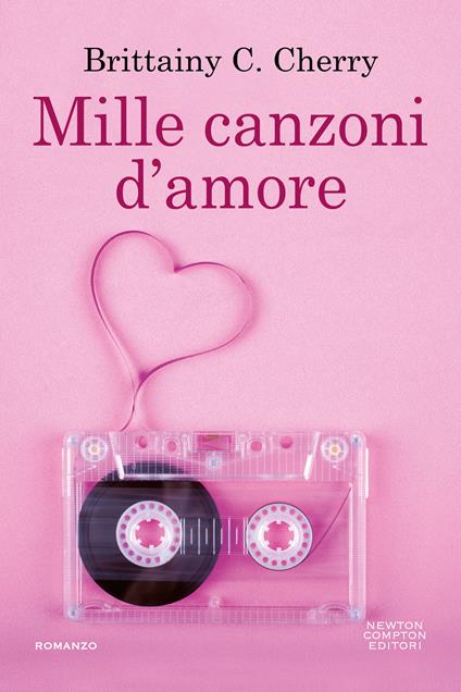 Mille canzoni d'amore - Brittainy C. Cherry - copertina