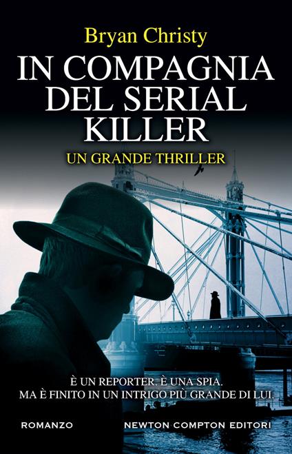 In compagnia del serial killer - Bryan Christy - copertina