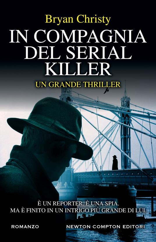 In compagnia del serial killer - Bryan Christy,Marialuisa Amodio - ebook