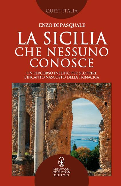 La Sicilia che nessuno conosce - Enzo Di Pasquale - ebook