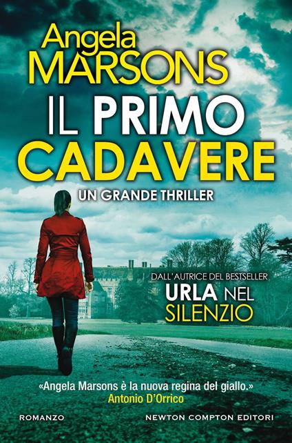 Il primo cadavere - Angela Marsons,Erica Farsetti - ebook