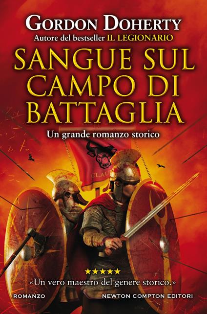 Sangue sul campo di battaglia - Gordon Doherty,Giulio Lupieri - ebook