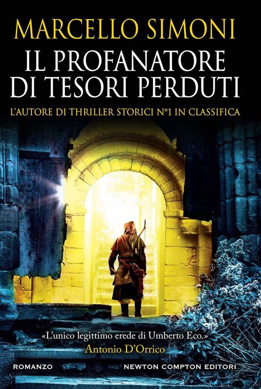 IL PROFANATORE DI TESORI PERDUTI di Marcello Simoni (Newton Compton):  intervista all'autore