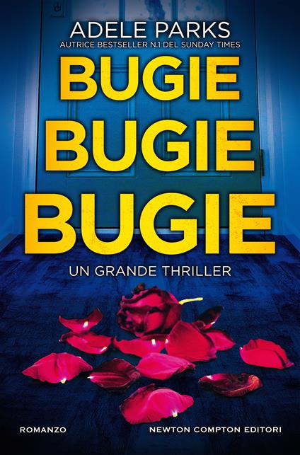 Bugie, bugie, bugie - Adele Parks - copertina