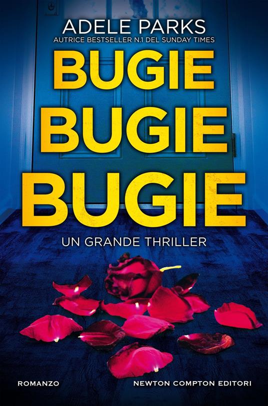 Bugie, bugie, bugie - Adele Parks,Lorena Marrocco - ebook