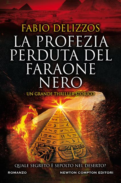 La profezia perduta del faraone nero - Fabio Delizzos - copertina