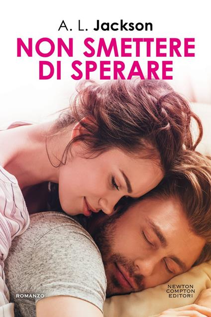 Non smettere di sperare - A. L. Jackson - ebook