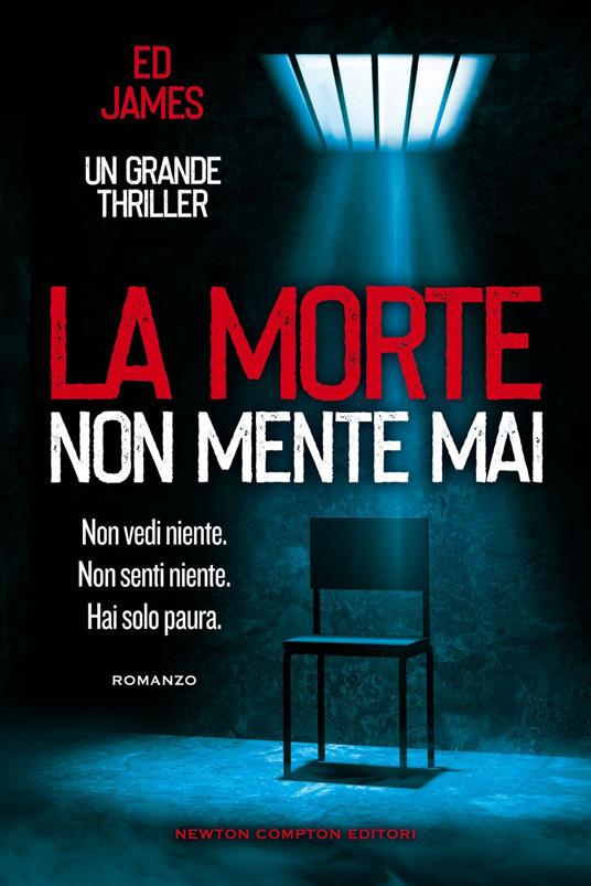 La morte non mente mai - Ed James,Cristina Contini - ebook