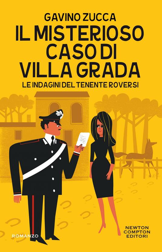 Il misterioso caso di villa Grada. Le indagini del tenente Roversi - Gavino Zucca - ebook