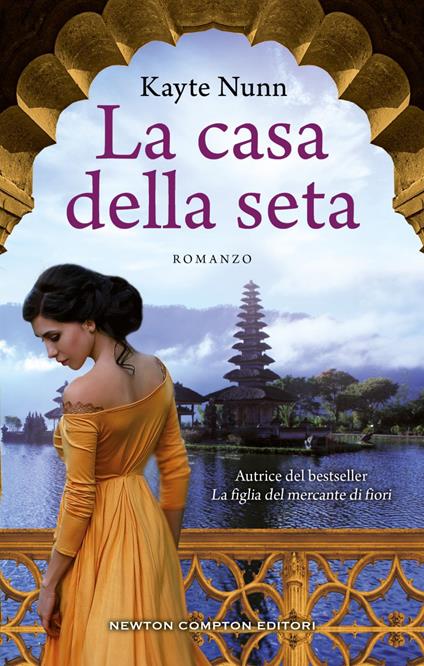 La casa della seta - Kayte Nunn,Vivaldi Anna - ebook