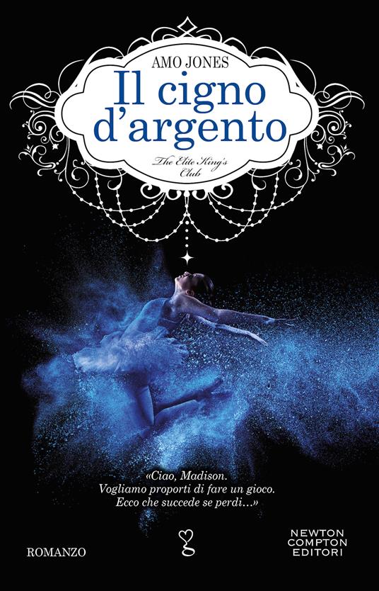 Il cigno d'argento. The Elite King's Club - Amo Jones - copertina