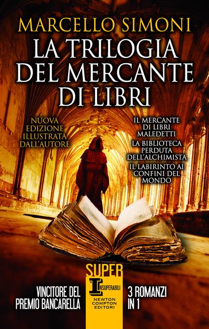 La trilogia del mercante di libri. Ediz. illustrata - Marcello Simoni - copertina