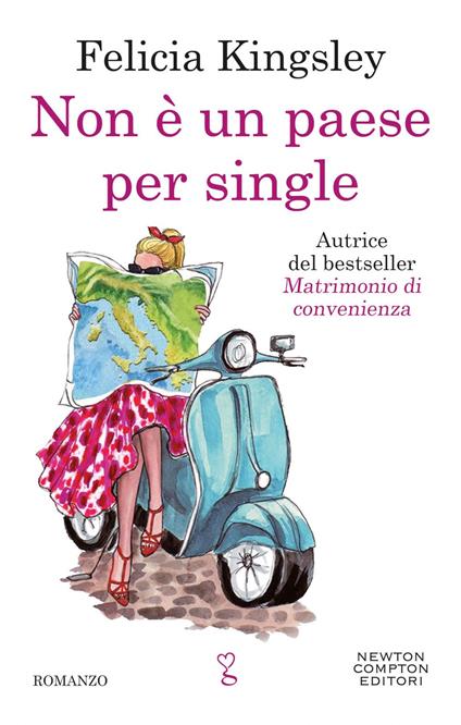 Non è un paese per single - Felicia Kingsley - ebook