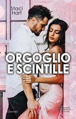 Orgoglio e scintille. The Austens series