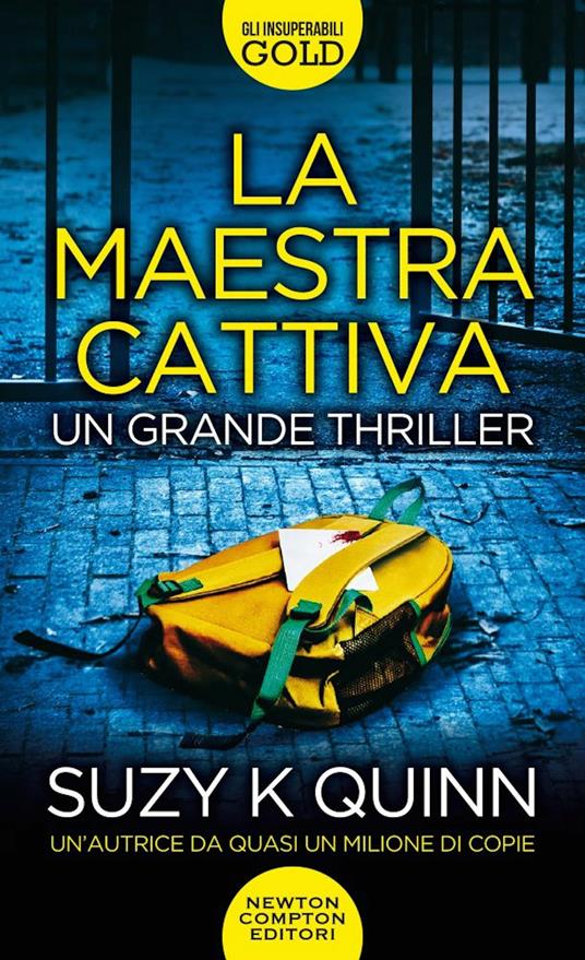 La maestra cattiva - Suzy K. Quinn - copertina