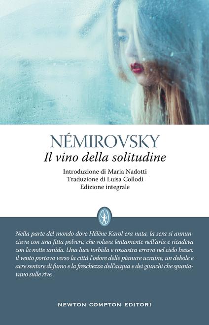 Il vino della solitudine. Ediz. integrale - Irène Némirovsky - copertina