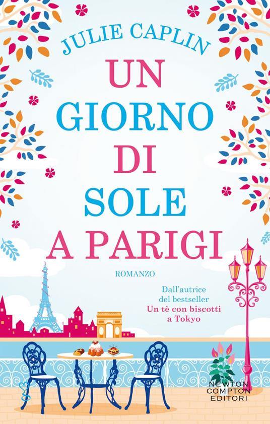 Un giorno di sole a Parigi - Julie Caplin,Chiara Mancini - ebook