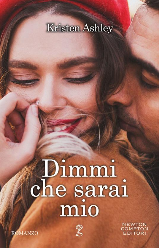 Dimmi che sarai mio. Rock chick series - Kristen Ashley - ebook