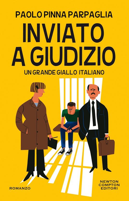 Inviato a giudizio - Paolo Pinna Parpaglia - ebook