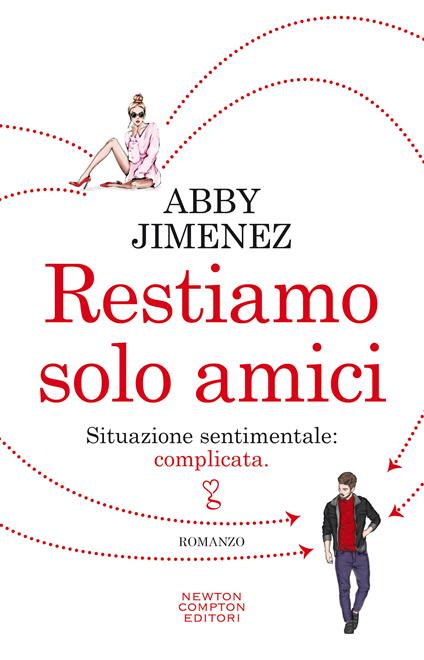 Restiamo solo amici - Abby Jimenez - copertina