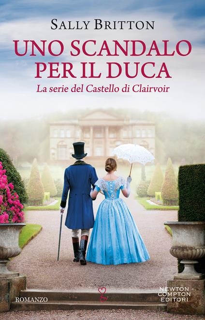 Uno scandalo per il duca - Sally Britton - copertina