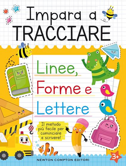 Impara a tracciare linee, forme e lettere - copertina