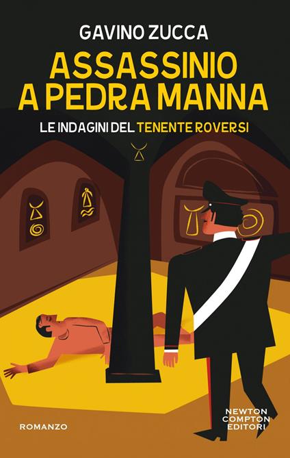 Assassinio a Pedra Manna. Le indagini del tenente Roversi - Gavino Zucca - ebook