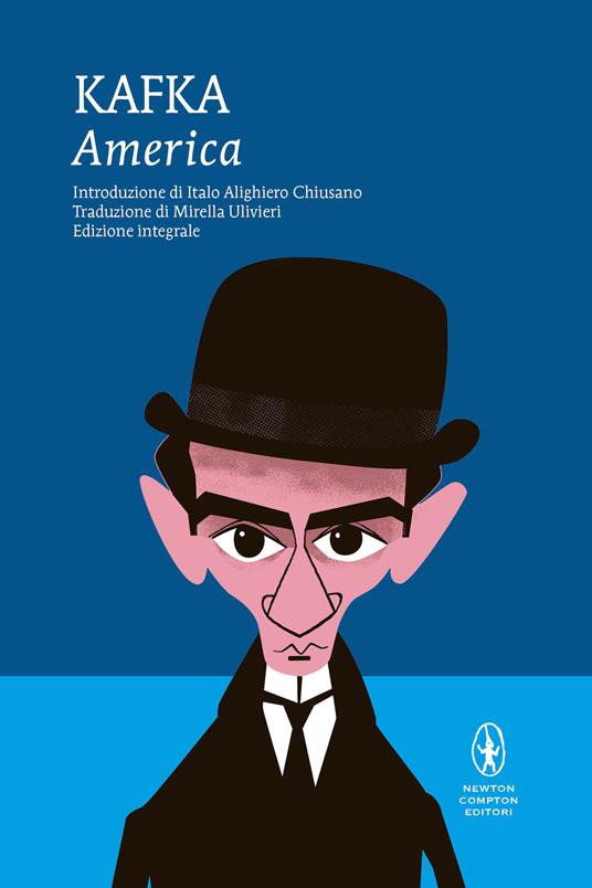 America. Ediz. integrale - Franz Kafka - copertina