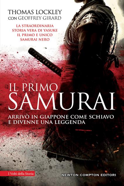 Il primo samurai - Thomas Lockley,Geoffrey Girard - copertina