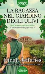 La ragazza nel giardino degli ulivi