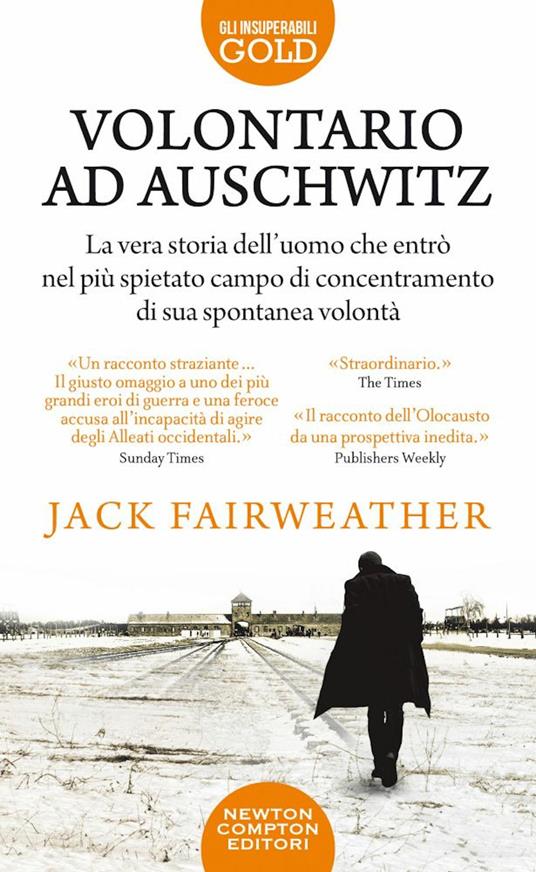 Volontario ad Auschwitz - Jack Fairweather - copertina