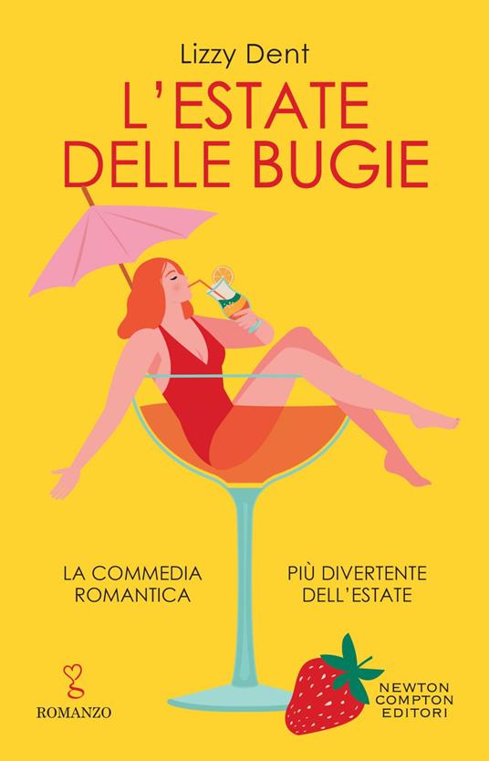 L' estate delle bugie - Lizzy Dent,Valentina Cabras - ebook