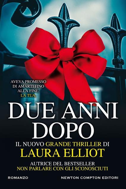 Due anni dopo - Laura Elliot,Laura Miccoli - ebook