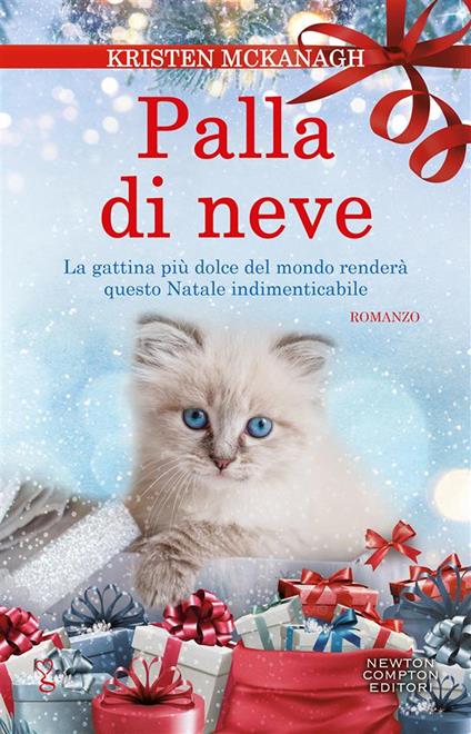 Palla di neve - Kristen McKanagh,Carlotta Mele - ebook